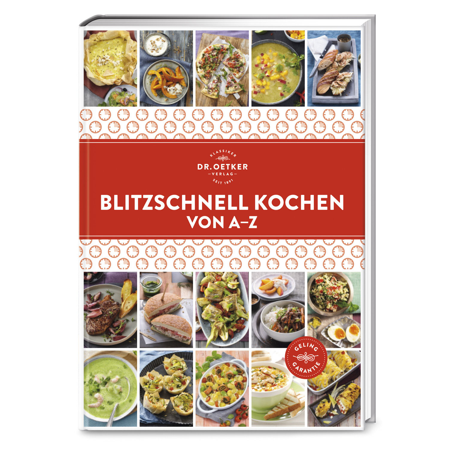 Blitzschnell kochen von A-Z