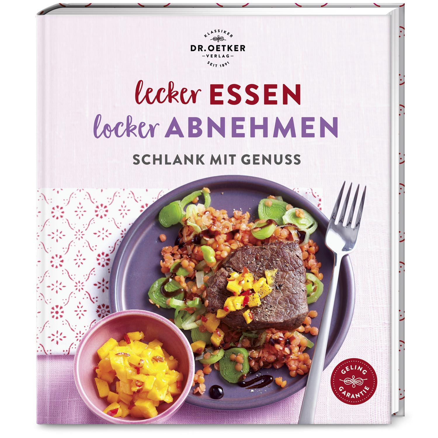 Lecker essen - locker abnehmen